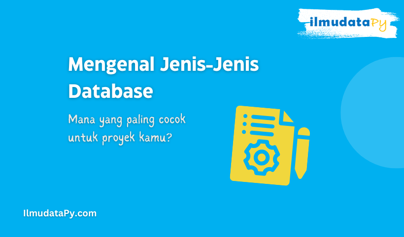 mengenal jenis-jenis database