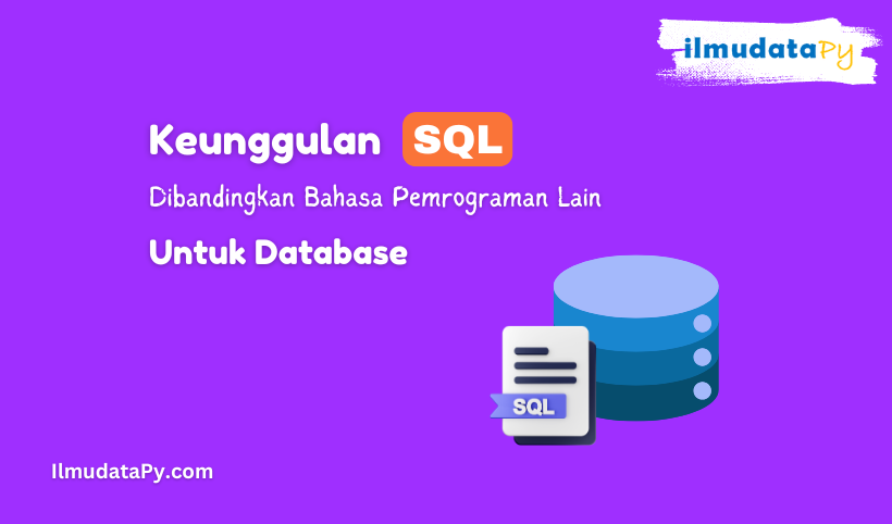 keunggulan sql untuk database